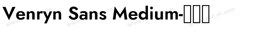 Venryn Sans Medium字体转换
